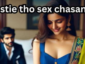 Bestie tho sex chasanu - sex stories